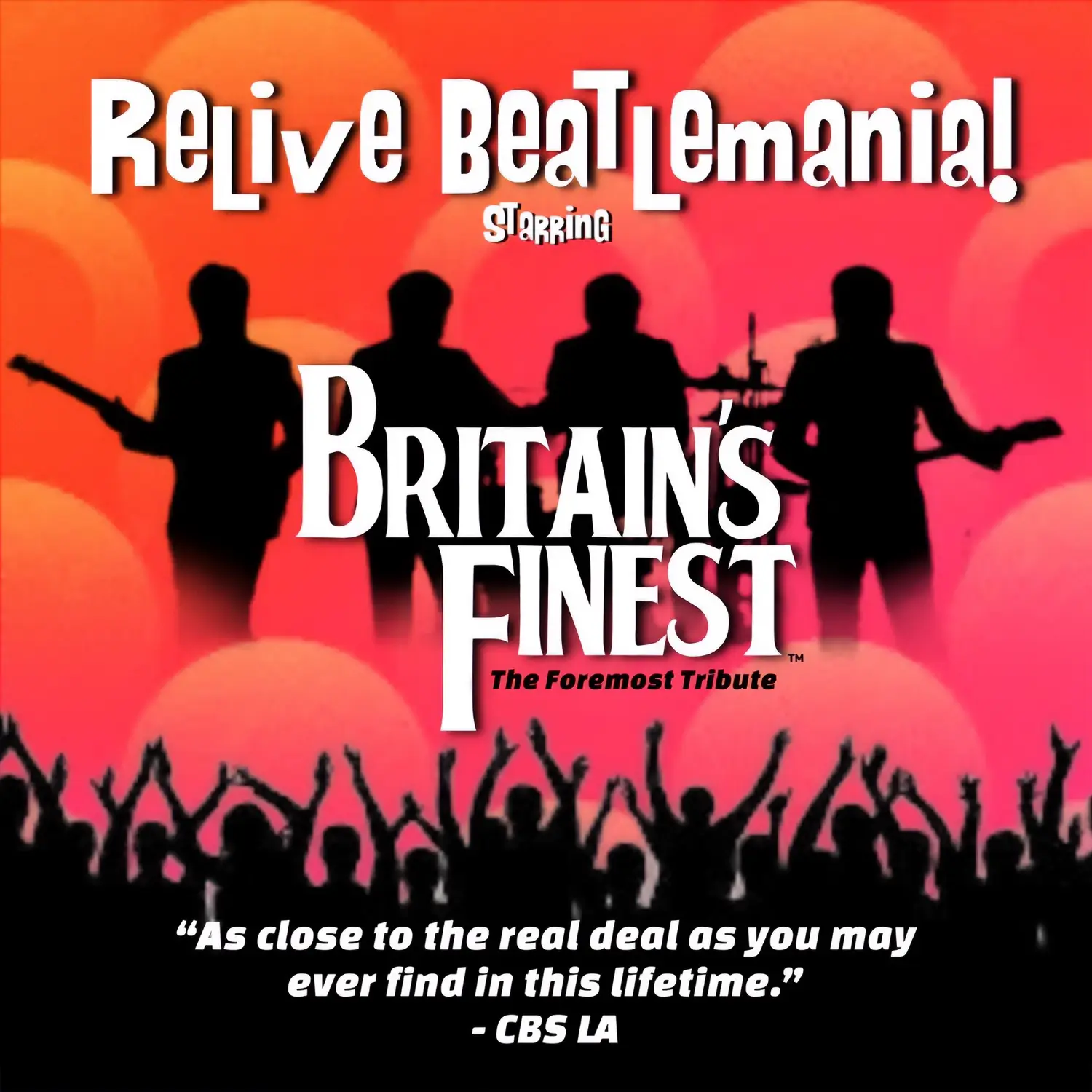 Britain's Finest | the Foremost Tribute to The Beatles